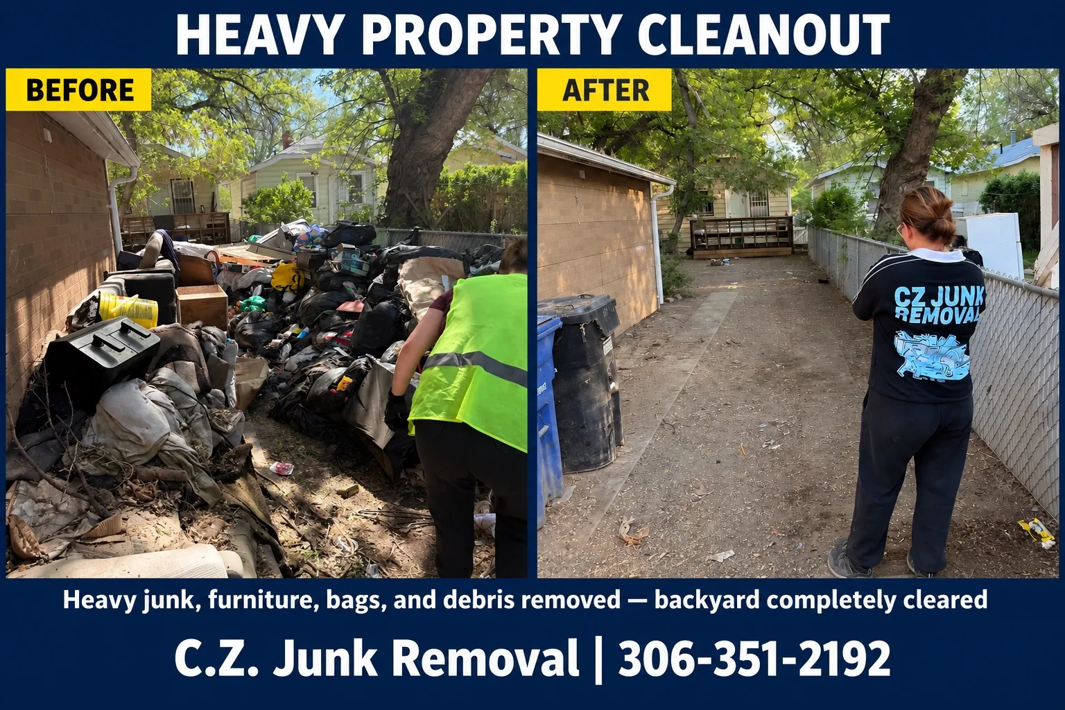 Heavy property cleanout before and after in Saskatoon